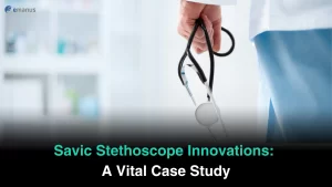 Savic Stethoscope Innovations a vital case study