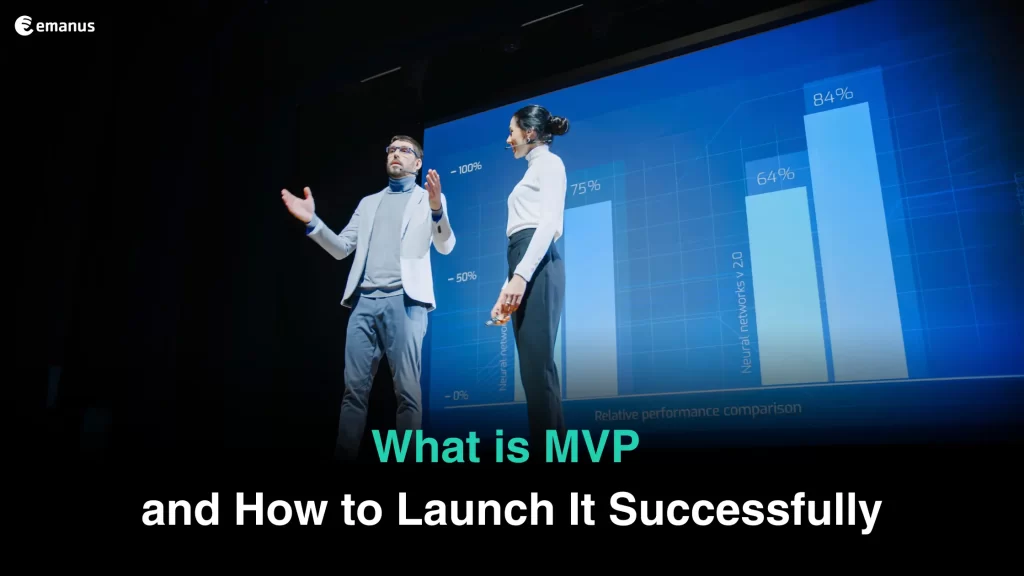 What is MVP and How to launch it successfully