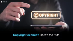 Copyright expires? Here’s the truth.