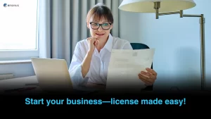 Start your business license made easy!