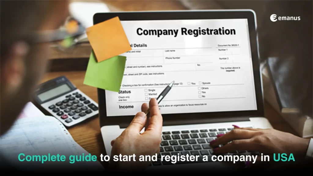 Complete guide to start and register a company in USA