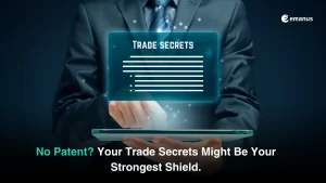 No Patent? How Copyrights, Trademarks, and Trade Secrets Can Still Protect Your Business IP