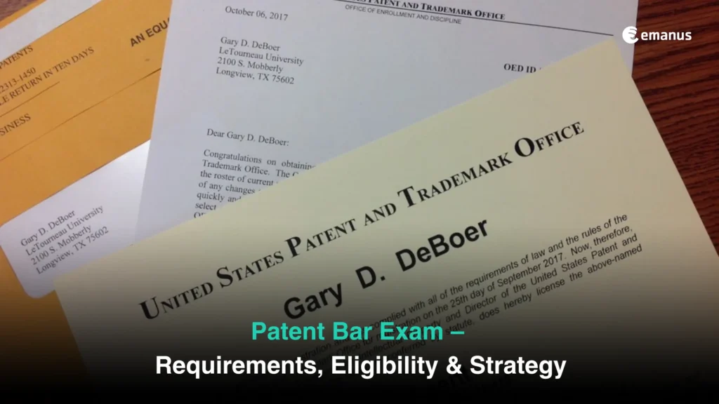 Patent Bar Exam – Requirements, Eligibility & Strategy