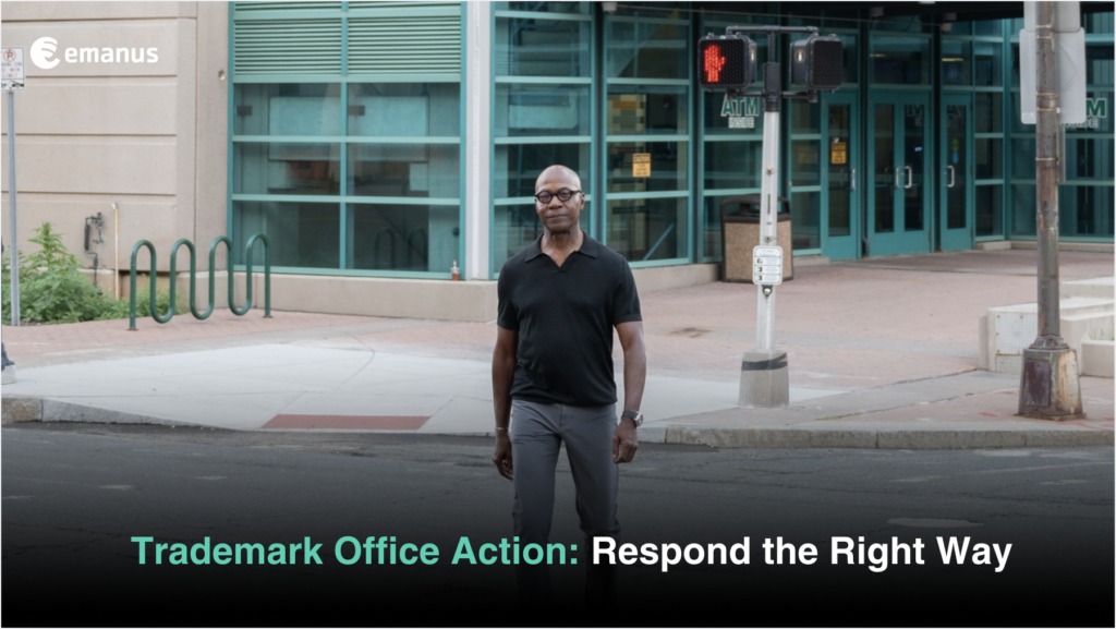 Trademark Office Action: Respond the Right Way